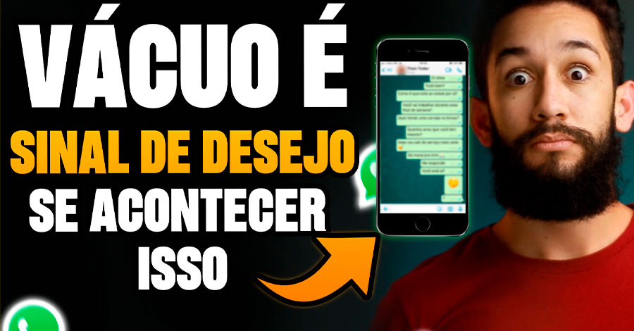 10 – Sinais de Que Ela esta Afim Pelo WhatsApp – [Sinais Ocultos]